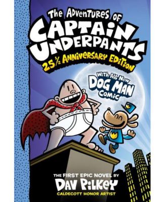 Приключения капитана Трусов (теперь с комиксом о человеке-собаке!): Юбилейное издание 25 1/2 от Дэва Пилки.