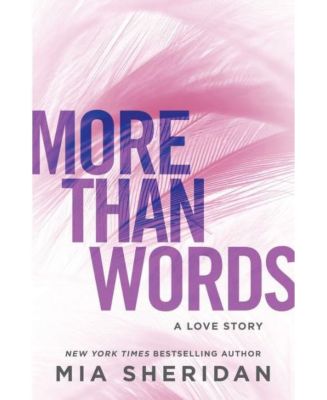 Больше, чем слова - История любви Мии Шеридан