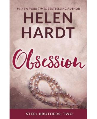 Одержимость (серия саги о стальных братьях #2) Хелен Хардт