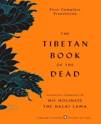 Тибетская книга мертвых - Первый полный перевод (подарочное издание Penguin Classics) Гьюрме Дордже
