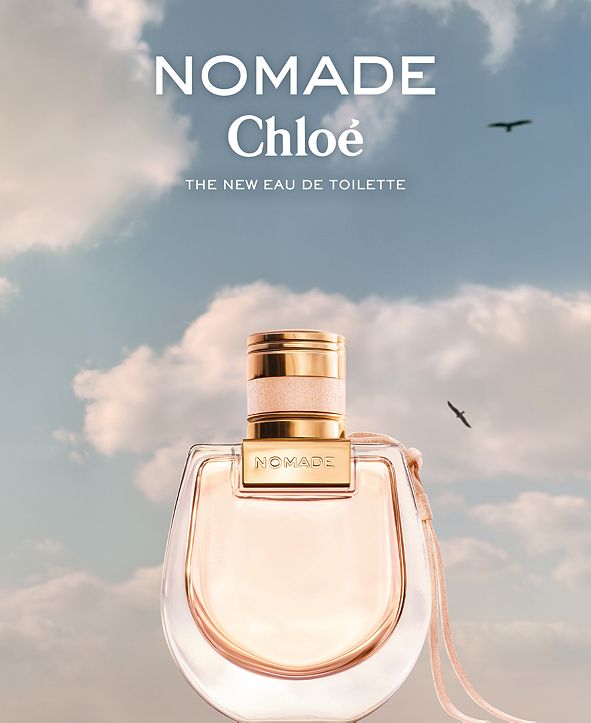 Chloe Chloé Nomade Eau de Toilette, 2.5oz. & Reviews All Perfume
