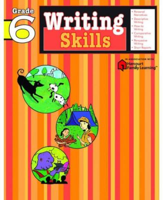 Навыки письма: 6 класс (серия Flash Kids Writing Skills) от редакторов Flash Kids