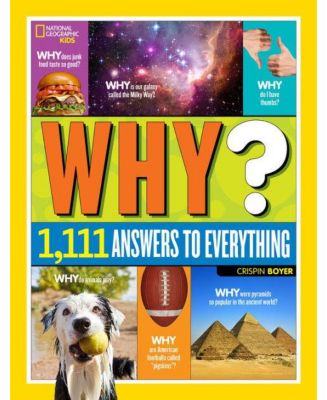 National Geographic Kids Why - Более 1111 ответов на все вопросы от Криспина Бойера