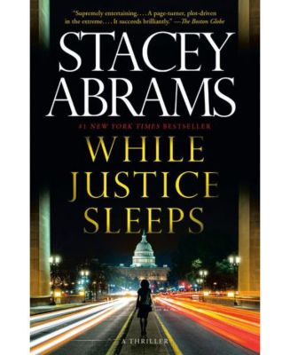 Пока правосудие спит (триллер Эйвери Кина #1) Стейси Абрамс