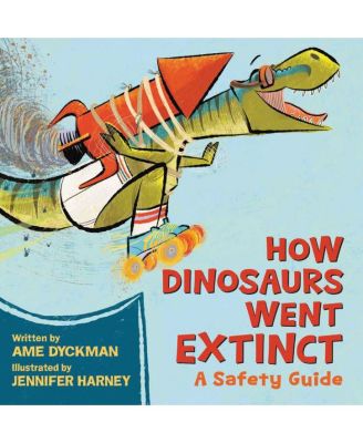 Как вымерли динозавры - Руководство по технике безопасности от Эми Дикман