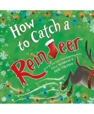 Как поймать северного оленя (How to Catch... Серия) Элис Уолстед (Alice Walstead)