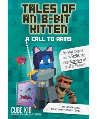 Призыв к оружию - Неофициальная приключенческая игра Minecraft Tales of an 8-Bit Kitten Series 2 от Cube Kid.