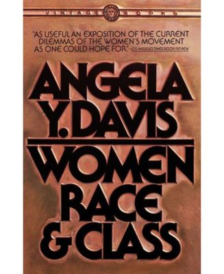Женщины, раса и класс, автор: Анджела Й. Дэвис