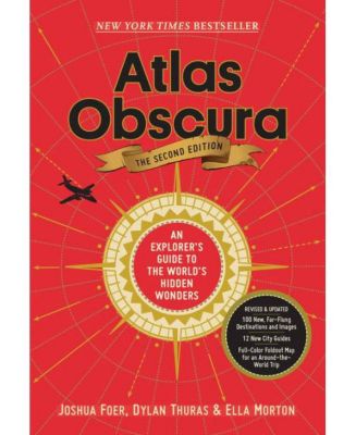 Атлас-обскура, 2-е издание - Путеводитель исследователя по скрытым чудесам мира от Джошуа Фоера