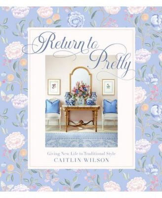Return to Pretty - Новая жизнь традиционному стилю от Кейтлин Уилсон