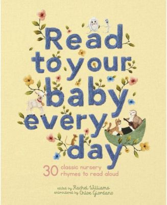 Читайте своему малышу каждый день - 30 классических детских стишков для чтения вслух от художницы Хлои Джордано