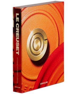 Le Creuset - Столетие красочной кухонной посуды от Assouline Books - издание, посвященное 100-летию