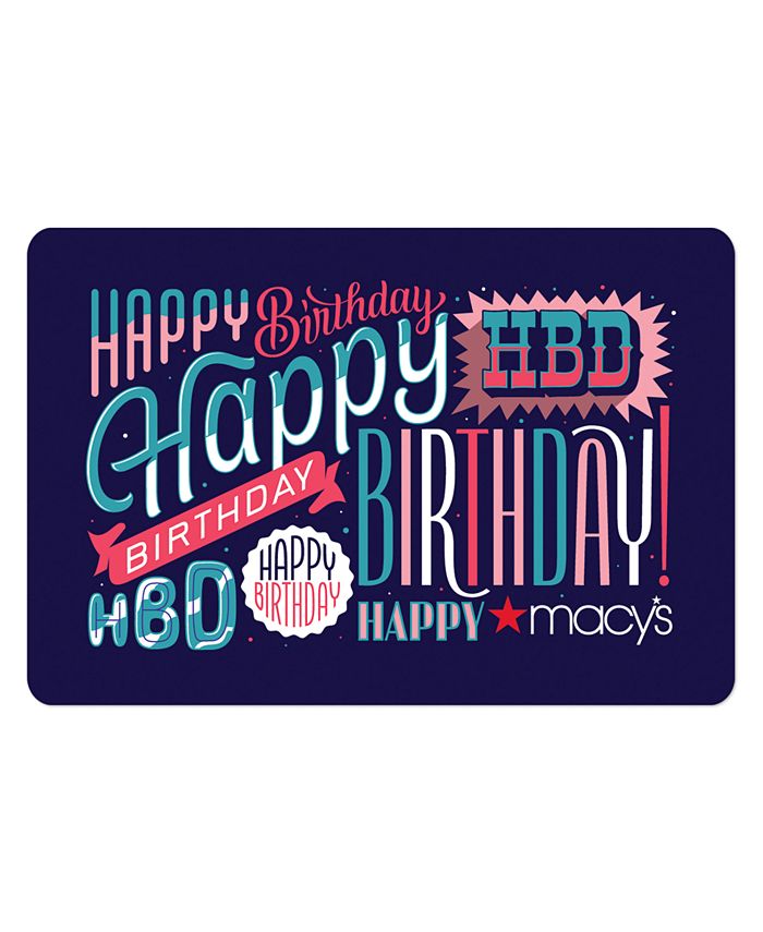 Macy's Happy Birthday EGift Card & Reviews Gift Cards Macy's