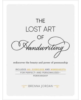 Утраченное искусство письма - Заново откройте для себя красоту и силу чистописания Бренны Джордан