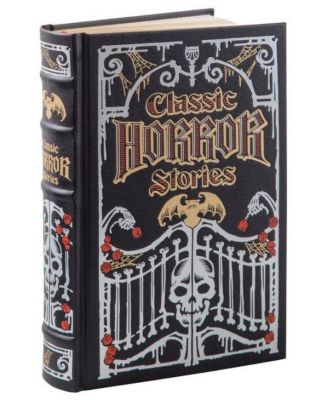 Классические рассказы ужасов (коллекционные издания Barnes & Noble) разных авторов