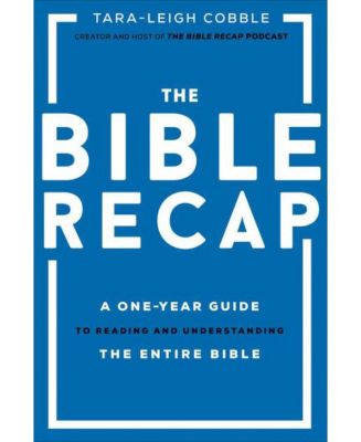 Краткое изложение Библии - Годичное руководство по чтению и пониманию всей Библии от Тары-Ли Коббл