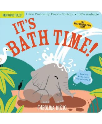 Не поддается разрушению: пришло время принимать ванну!: Защита от жевания · Защита от разрывов · 100% Моющаяся (Книга для младенцев, книги для новорожденных, безопасны для жевания) от Эми Пикстон