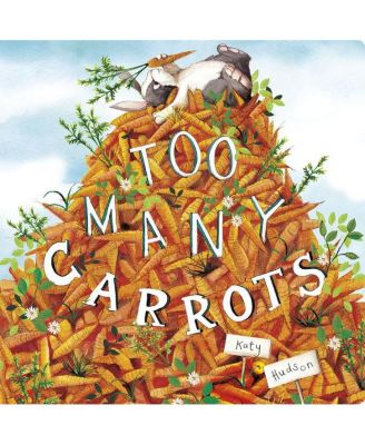 Слишком много моркови от Кэти Хадсон
