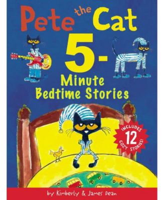 Кот Пит- 5-минутные сказки на ночь - Включает в себя 12 уютных историй Джеймса Дина
