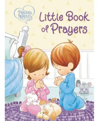 Драгоценные мгновения: Маленькая книга молитв от Precious Moments