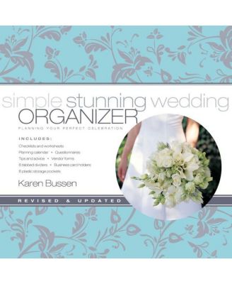 Простой и потрясающий свадебный организатор - Планирование Вашего идеального торжества от Карен Буссен