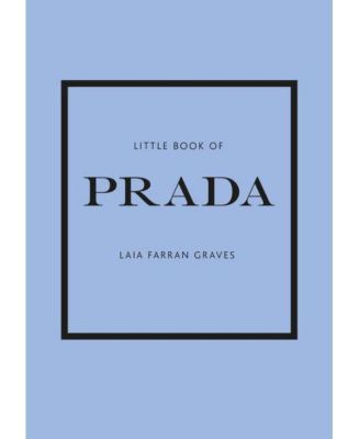 Маленькая книжка Prada - История культового модного дома Graves от Лайи Фарран Грейвс