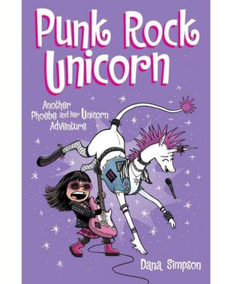 Панк-рок Единорог: Еще одна Фиби и ее приключение с единорогом от Даны Симпсон