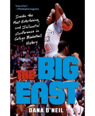 The Big East- Inside - самая зрелищная и влиятельная конференция в истории студенческого баскетбола, организованная Даной О'Нил