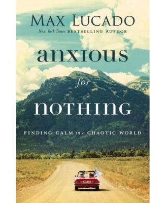 Ни о чем не заботясь - Как обрести спокойствие в хаотичном мире, Макс Лукадо