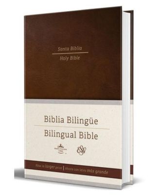 Параллельная Библия на испанском и английском языках (La Santa Biblia RVR, Святая Библия ESV) (издание на английском и испанском языках) - в твердом переплете коричневого цвета, автор Рейна Валера Ревизада, 1960