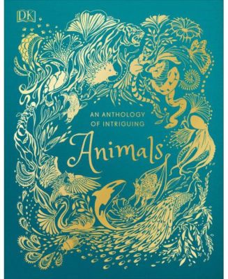 Антология интригующих животных от DK